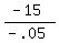 %28-15%29%2F%28-.05%29