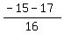 %28-15+-+17%29%2F16