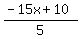 %28-15x%2B10%29%2F5