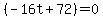 %28-16t%2B72%29+=+0