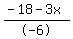 %28-18-3x%29%2F-6