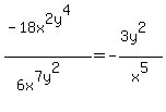 %28-18x%5E2+y%5E4%29%2F%286x%5E7++y%5E2%29=-%283y%5E2%29%2Fx%5E5