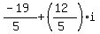 %28-19%29%2F%285%29%2B%28%2812%29%2F%285%29%29i
