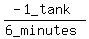 %28-1_tank%29%2F%286_minutes%29