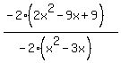 \"%28-2%282x%5E2-9x%2B9%29%29%2F%28-2%28x%5E2-3x%29%29\"