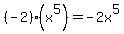 %28-2%29%2A%28x%5E5%29=-2x%5E5