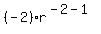 %28-2%29%2Ar%5E%28-2-1%29