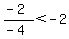 %28-2%29%2F%28-4%29%3C-2