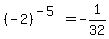 %28-2%29%5E%28-5%29=-1%2F32