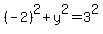 %28-2%29%5E2%2By%5E2=3%5E2