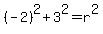 %28-2%29%5E2+%2B+3%5E2+=+r%5E2