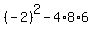%28-2%29%5E2+-+4%2A8%2A6%29