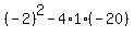%28-2%29%5E2-4%2A1%2A%28-20%29