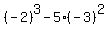 %28-2%29%5E3-5%28-3%29%5E2