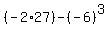 %28-2%2A27%29+-%28-6%29%5E3