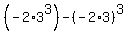 %28-2%2A3%5E3%29-%28-2%2A3%29%5E3