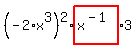 %28-2%2Ax%5E3%29%5E2%2Ahighlight_red%28+x%5E%28-1%29+%29%2A3