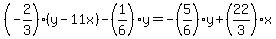 %28-2%2F3%29%28y-11x%29-%281%2F6%29y=-%285%2F6%29y%2B%2822%2F3%29x