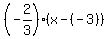 %28-2%2F3%29%2A%28x-%28-3%29%29