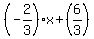 %28-2%2F3%29x%2B%286%2F3%29