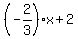 %28-2%2F3%29x%2B2