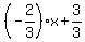 %28-2%2F3%29x++%2B+3%2F3