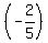 %28-2%2F5%29