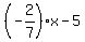 %28-2%2F7%29x-5