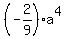 %28-2%2F9%29a%5E4+