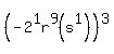 %28-2%5E1r%5E9%28+s%5E1%29%29%5E3+