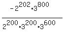 %28-2%5E202%2A3%5E800%29%2F%282%5E200%2A3%5E200%2A3%5E600%29
