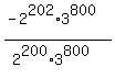 %28-2%5E202%2A3%5E800%29%2F%282%5E200%2A3%5E800%29