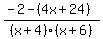 \"%28-2-%284x%2B24%29%29%2F%28x%2B4%29%28x%2B6%29\"