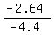 %28-2.64%29%2F%28-4.4%29