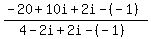 %28-20%2B10i%2B2i-%28-1%29%29%2F%284-2i%2B2i-%28-1%29%29