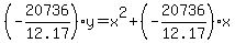 %28-20736%2F12.17%29y=x%5E2%2B%28-20736%2F12.17%29x