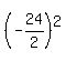 %28-24+%2F+2%29%5E2