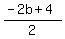 %28-2b%2B4%29%2F2
