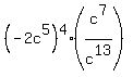 %28-2c%5E5%29%5E4%2A%28c%5E7%2Fc%5E13%29