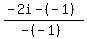 %28-2i-%28-1%29%29%2F%28-%28-1%29%29