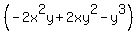 %28-2x%5E2y%2B2xy%5E2-y%5E3%29