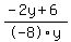 %28-2y%2B6%29%2F-8y