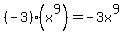 %28-3%29%2A%28x%5E9%29=-3x%5E9
