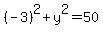 %28-3%29%5E2%2By%5E2=50