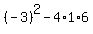 %28-3%29%5E2-4%2A1%2A6