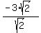 %28-3%2Asqrt%282%29%29%2Fsqrt%282%29