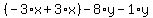 %28-3%2Ax%2B3%2Ax%29-8%2Ay-1%2Ay%29=1%2B17