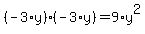 %28-3%2Ay%29%2A%28-3%2Ay%29=9%2Ay%5E2