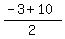 %28-3%2B10%29%2F2