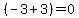 %28-3%2B3%29+=+0